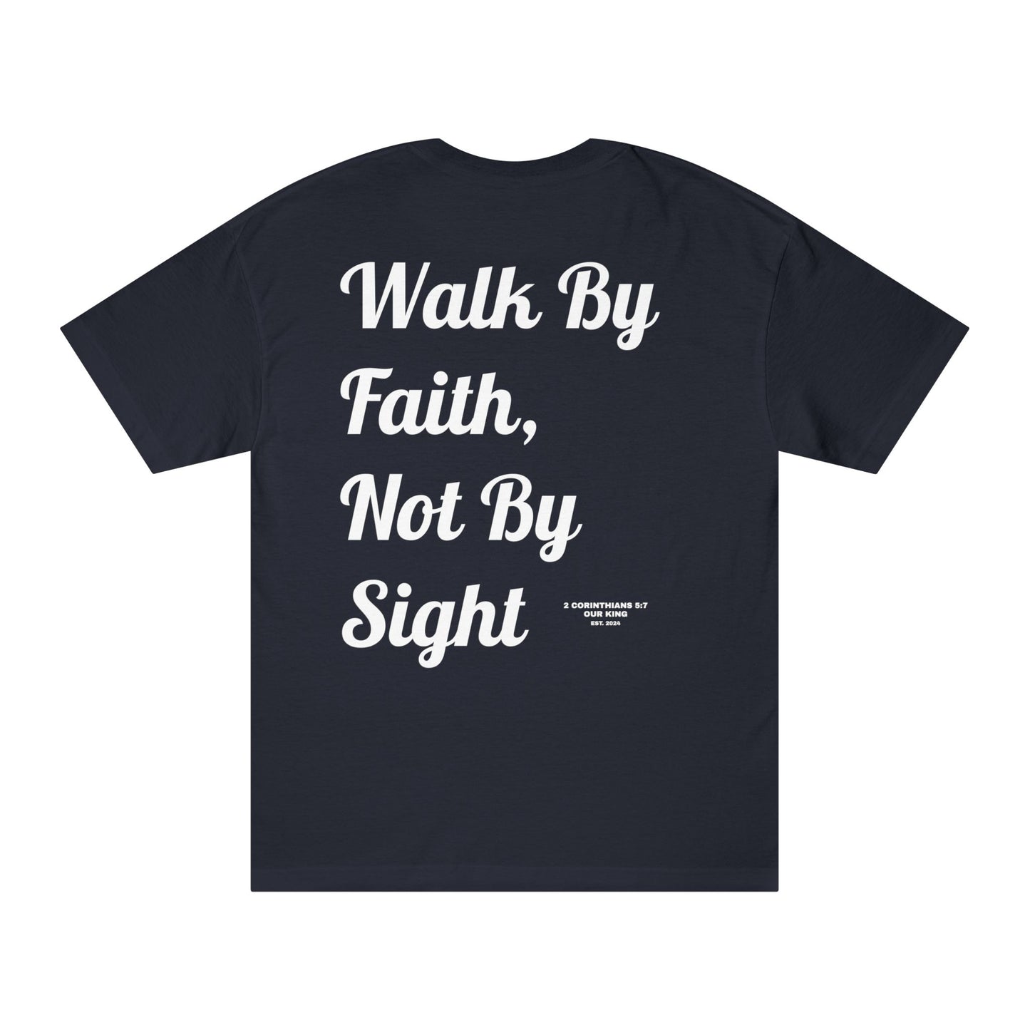 WALK BY FAITH, NOT BY SIGHT TEE - Sand