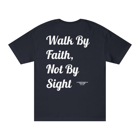 WALK BY FAITH, NOT BY SIGHT TEE - Black