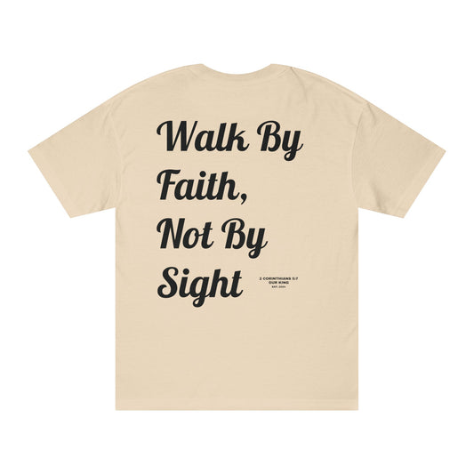 WALK BY FAITH, NOT BY SIGHT TEE - Sand